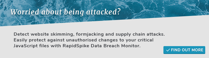 Detect website skimming, formjacking and supply chain attacks.