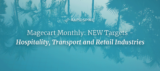 Magecart Monthly: NEW Targets - Hospitality, Transport and Retail Industries