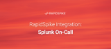 RapidSpike Integration- Splunk On-Call