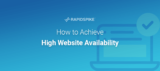 How to Achieve High Website Availability
